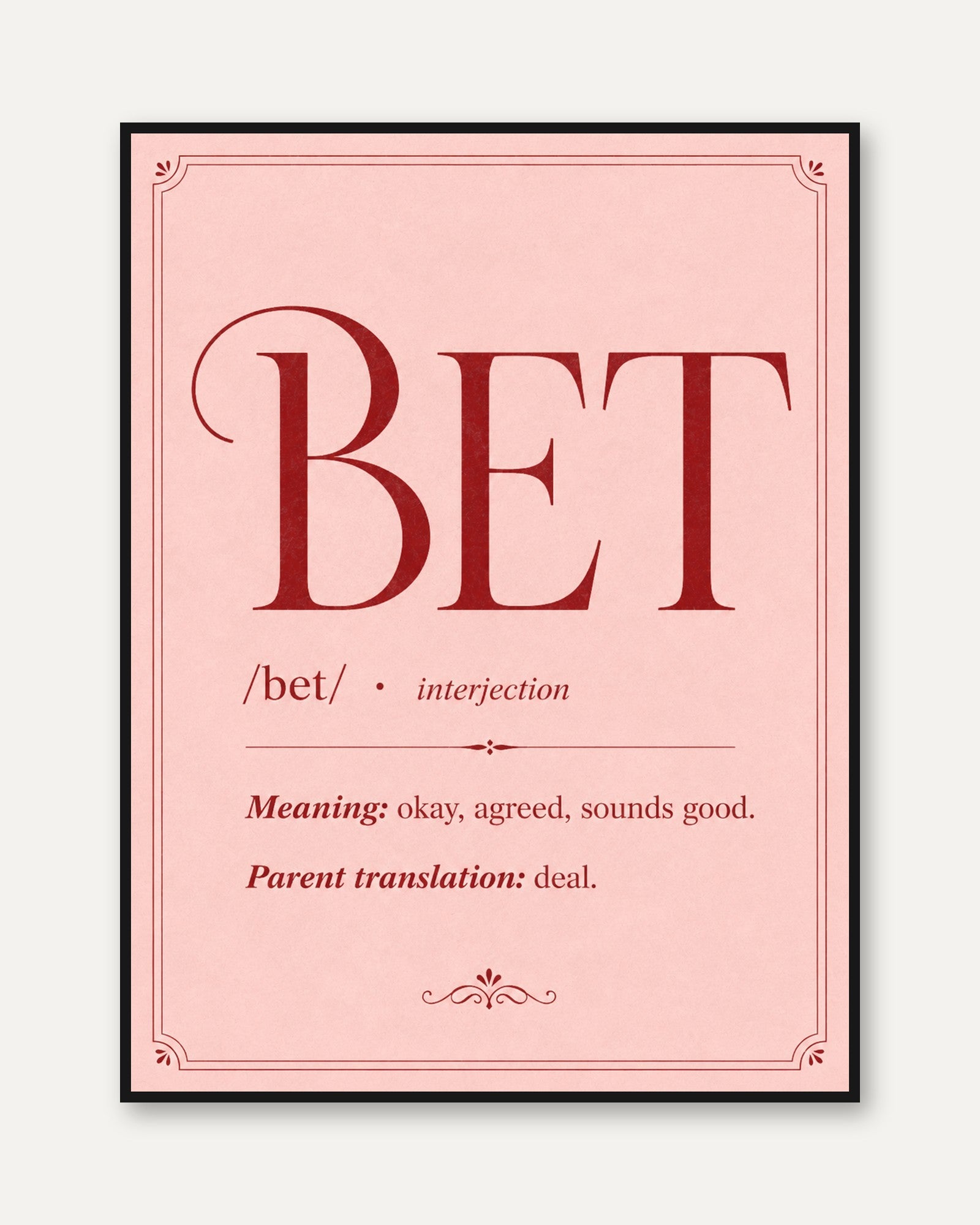 Bet Definition Typography Poster: Pink Slang Dictionary Art - framed