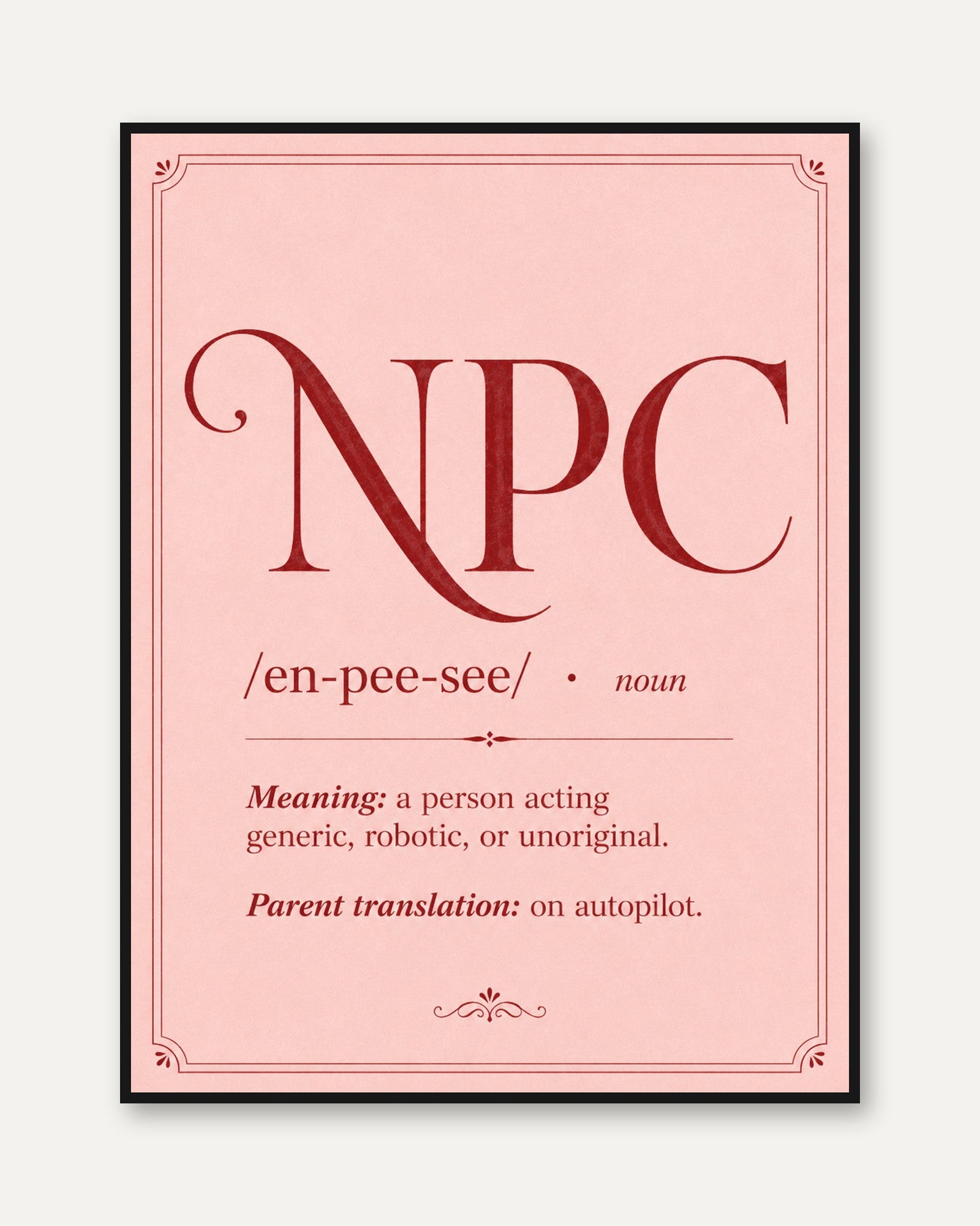 NPC Definition Typography Print: Pink Dictionary Art Poster - framed