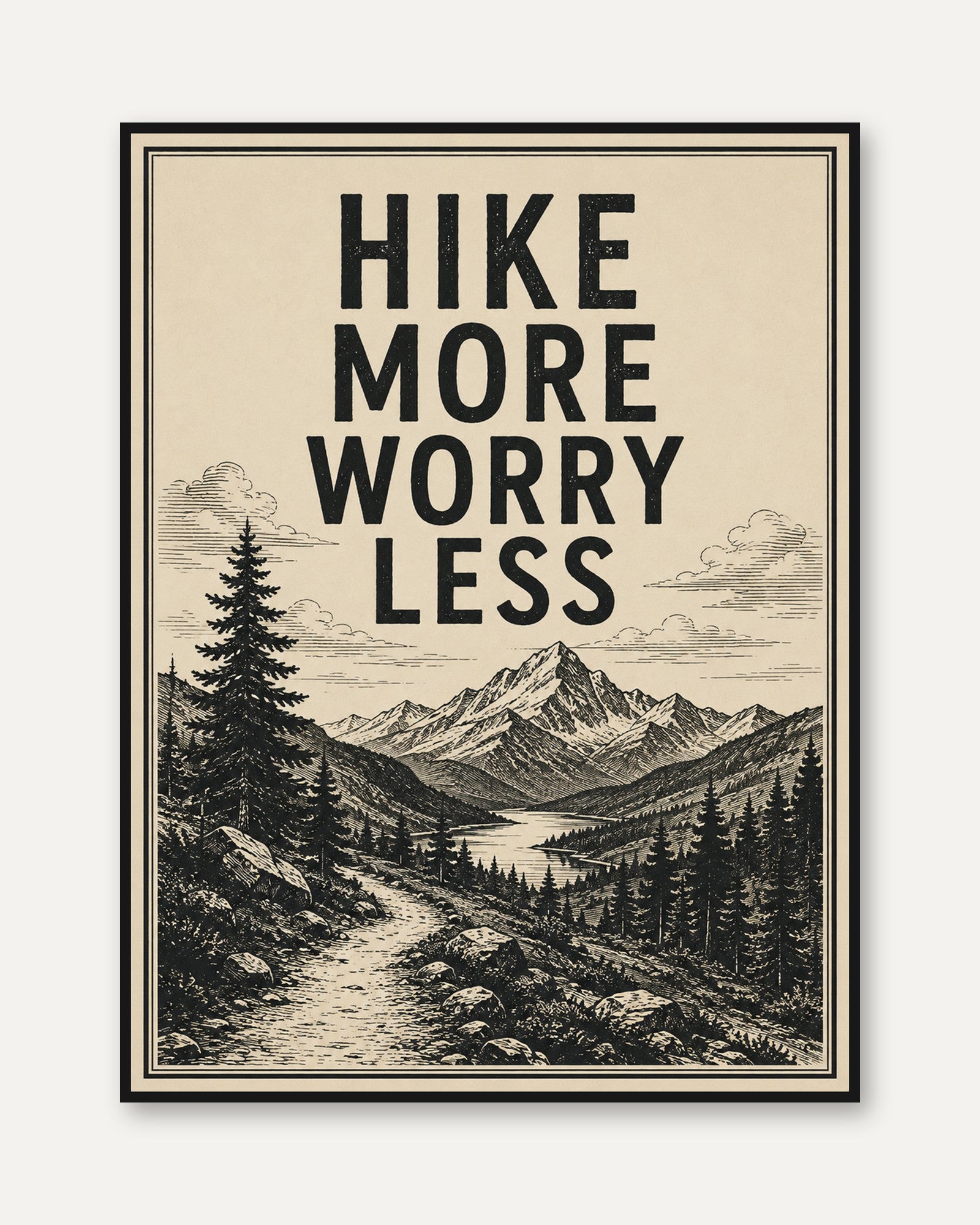 Hike More Worry Less – Mountain Print - framed