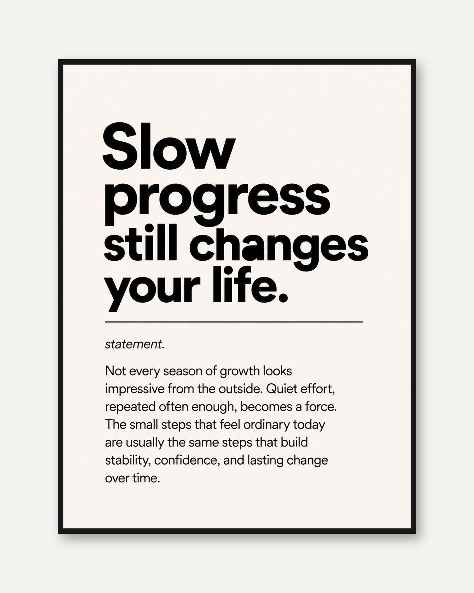 Minimalist Motivational Print - framed