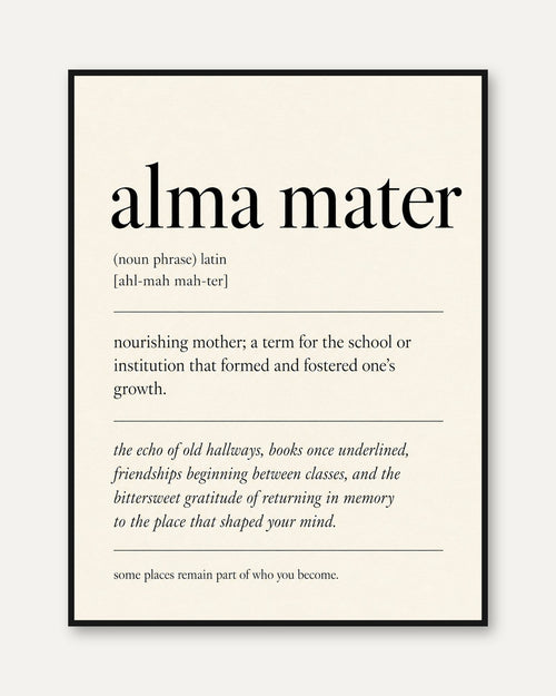 Alma Mater Definition Print: Minimalist Typography Wall Art - framed