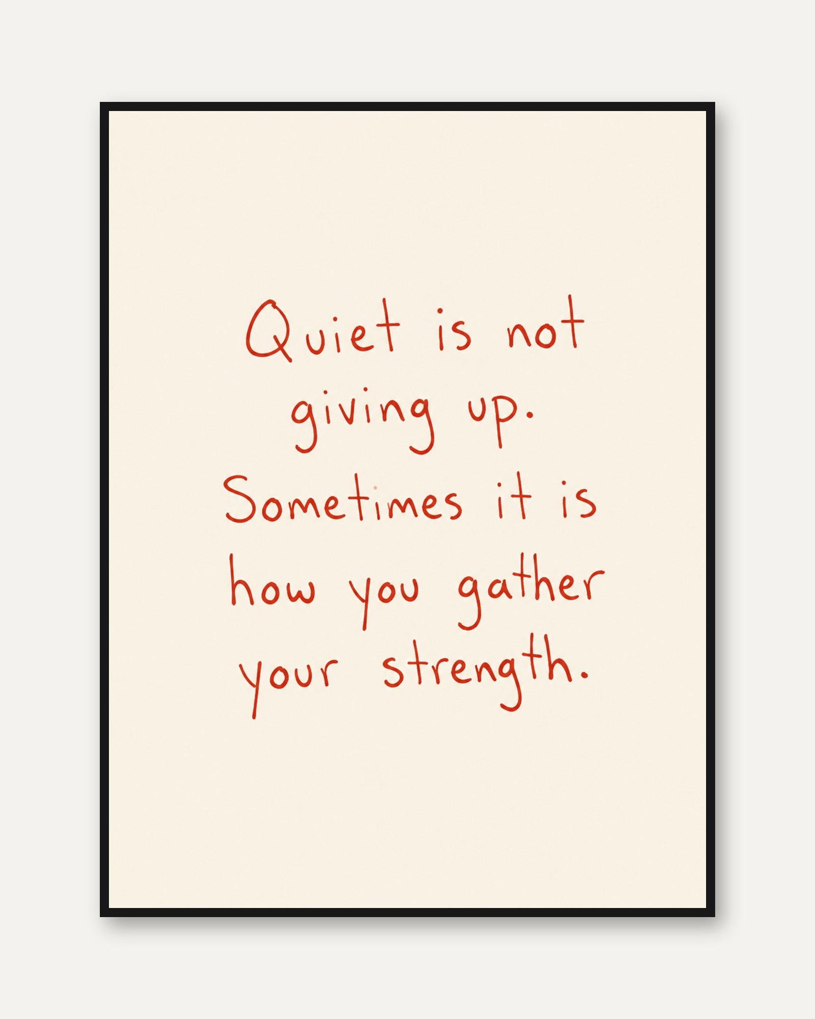 Motivational Wall Art: Handwritten Red Quote - framed