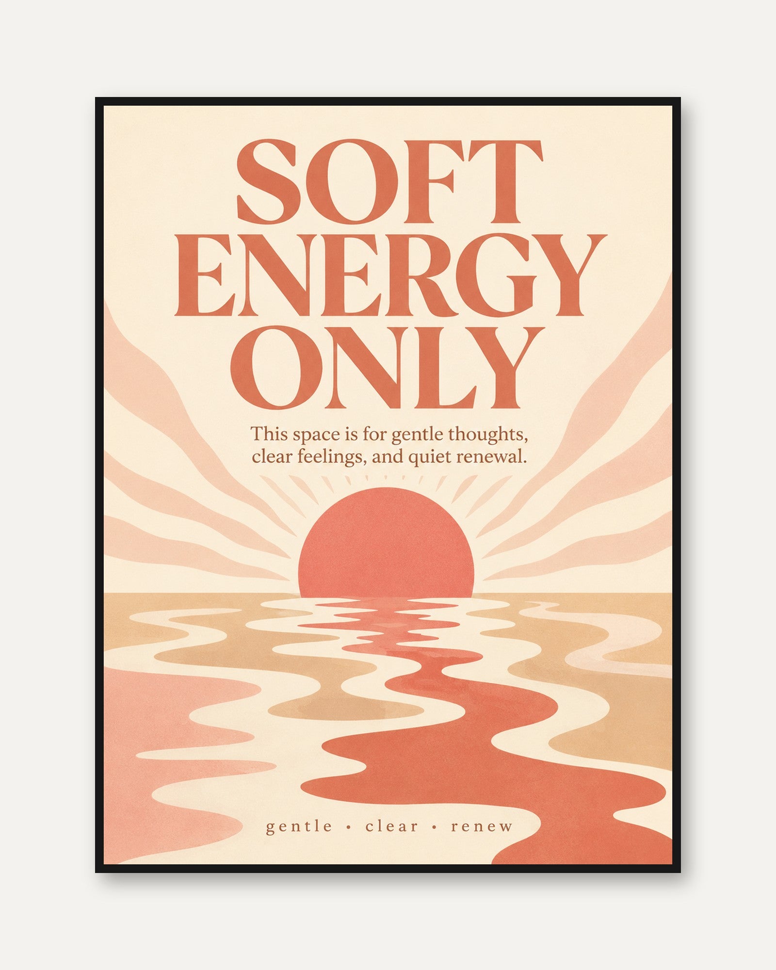 Mindfulness Wall Art – Soft Energy Print - framed