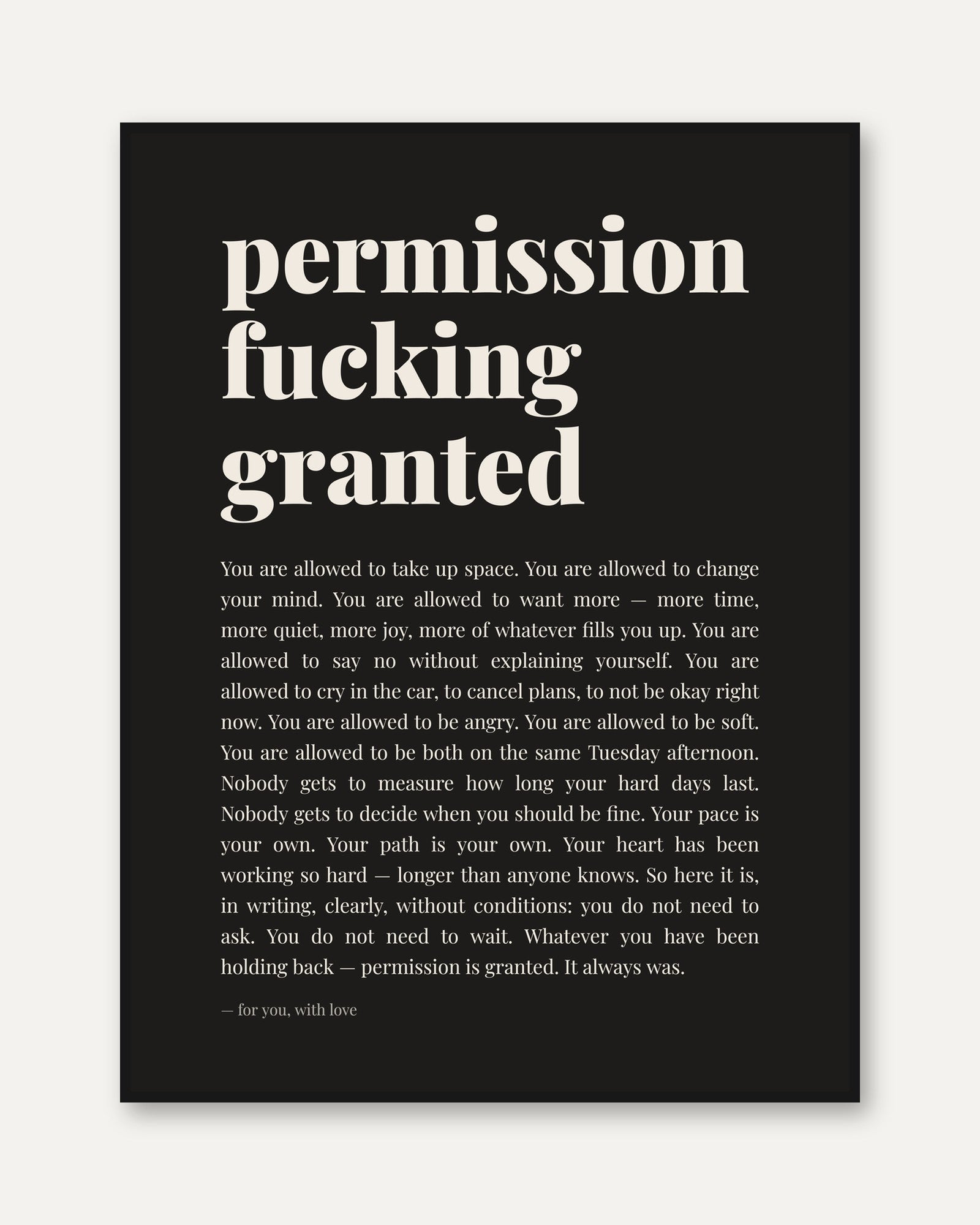 Permission Granted Print – Self Love Wall Art - framed