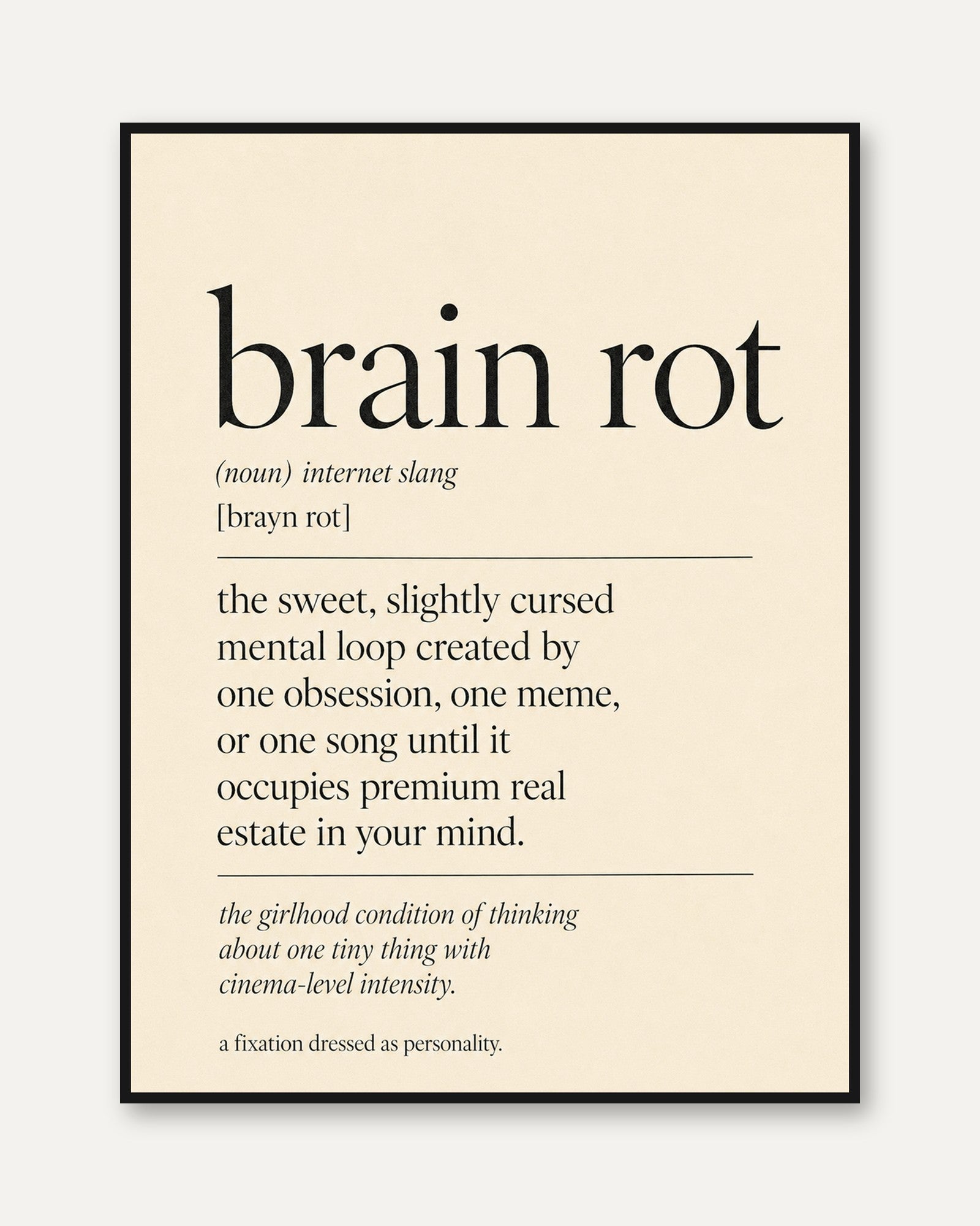 Brain Rot Definition Print: Modern Typography Wall Art - framed