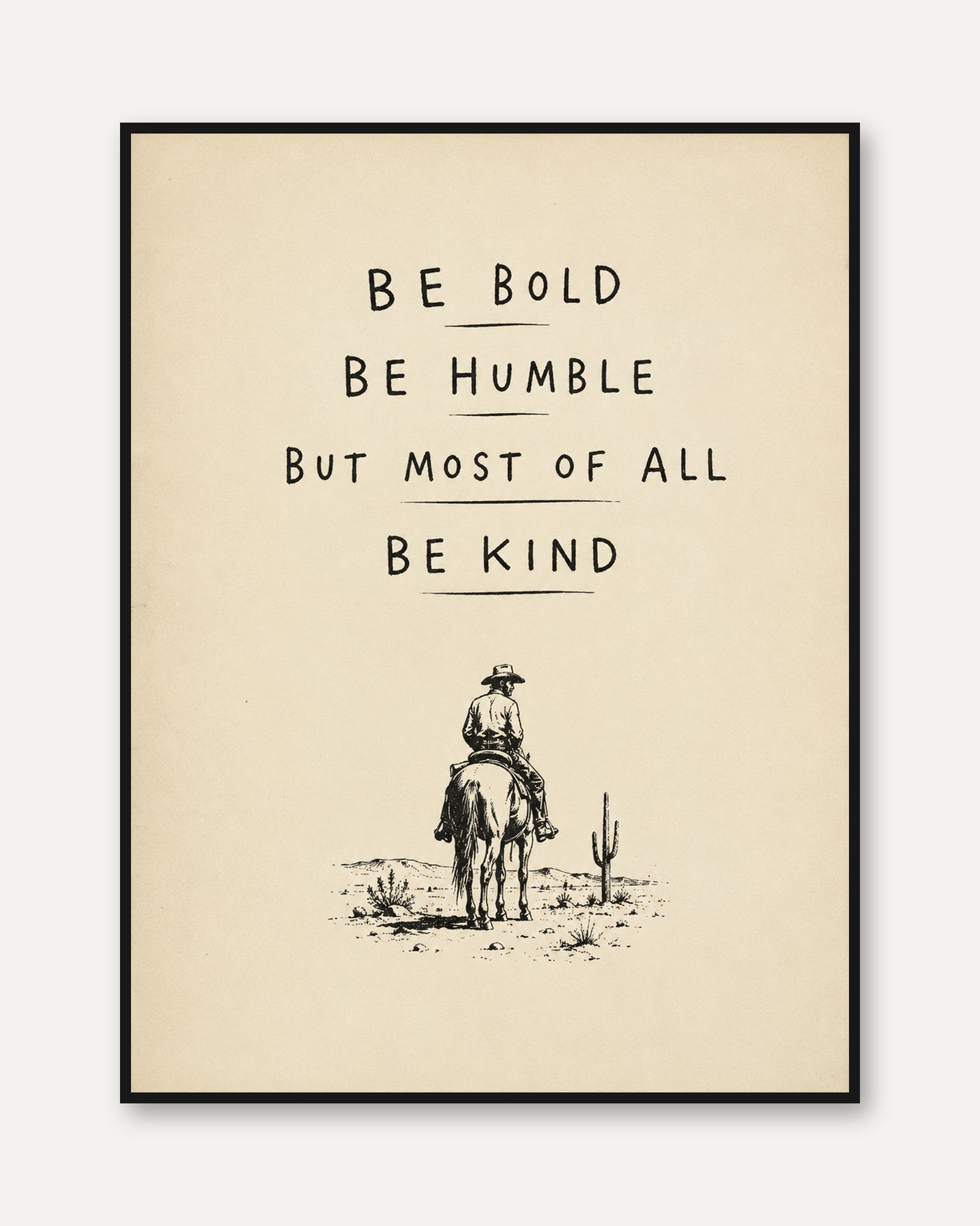 Inspirational Western Quote Print - framed