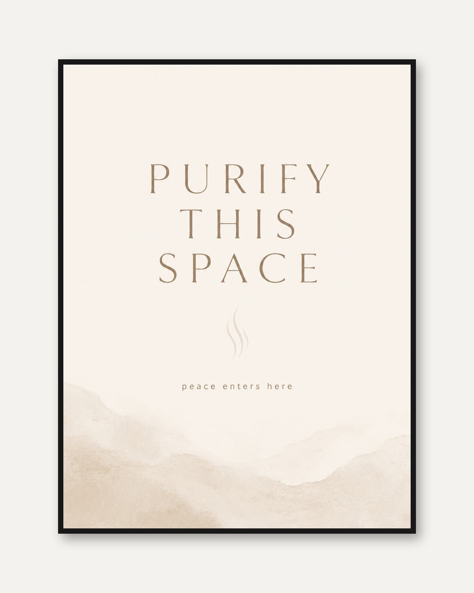 Purify This Space Typography Print: Minimalist Beige Wellness Art - framed