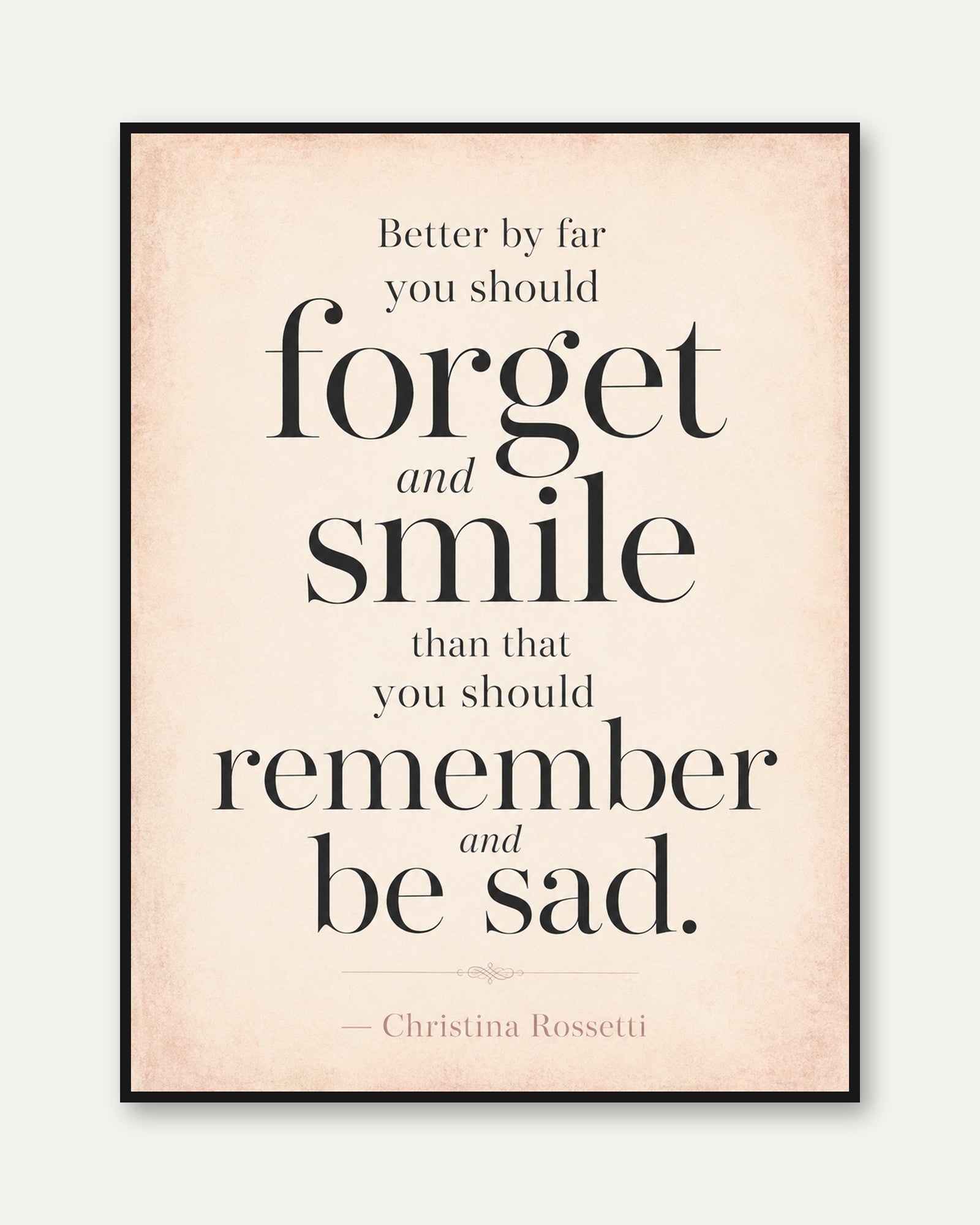 Forget and Smile Print – Quote Wall Art - framed