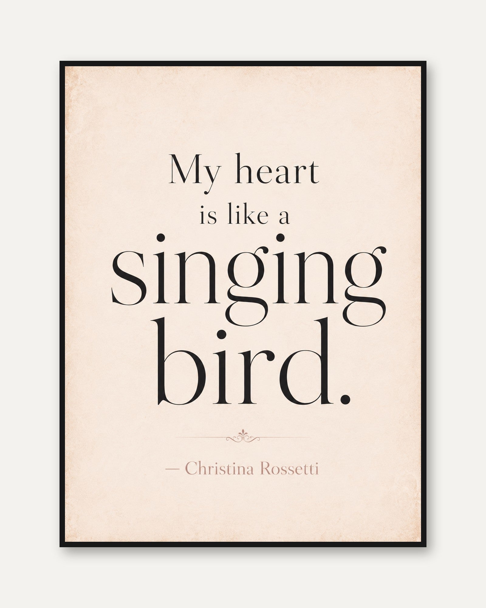 Literary Quote Print – Singing Bird Wall Art - framed