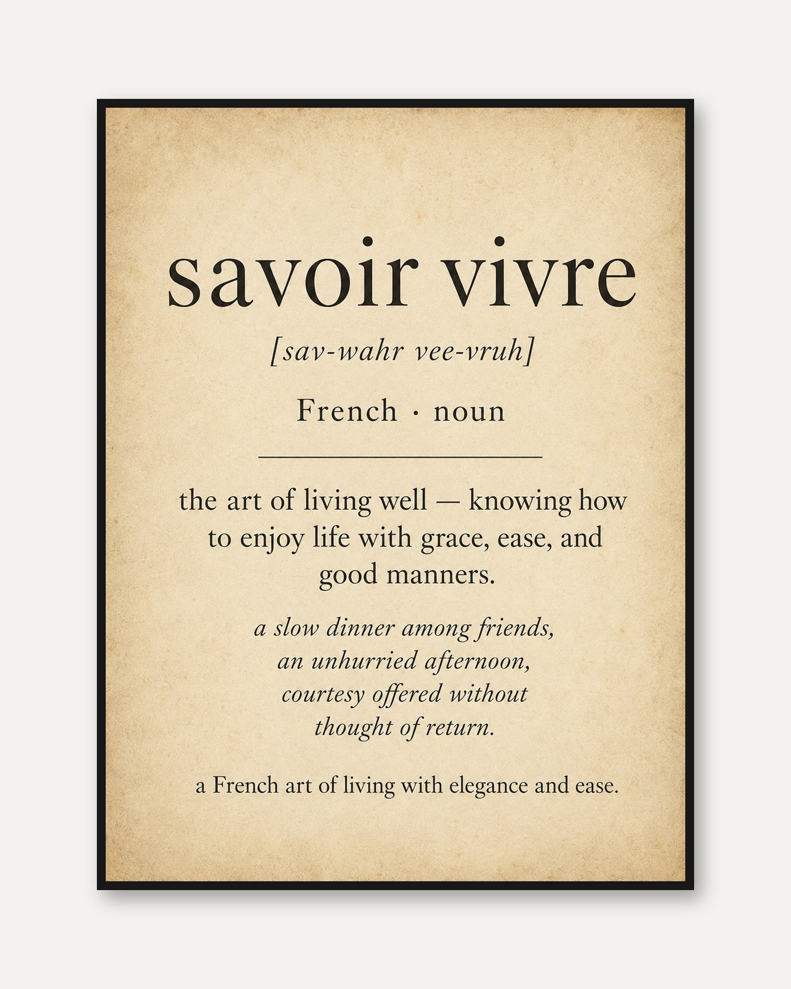 French Definition Print – Savoir Vivre Wall Art - framed