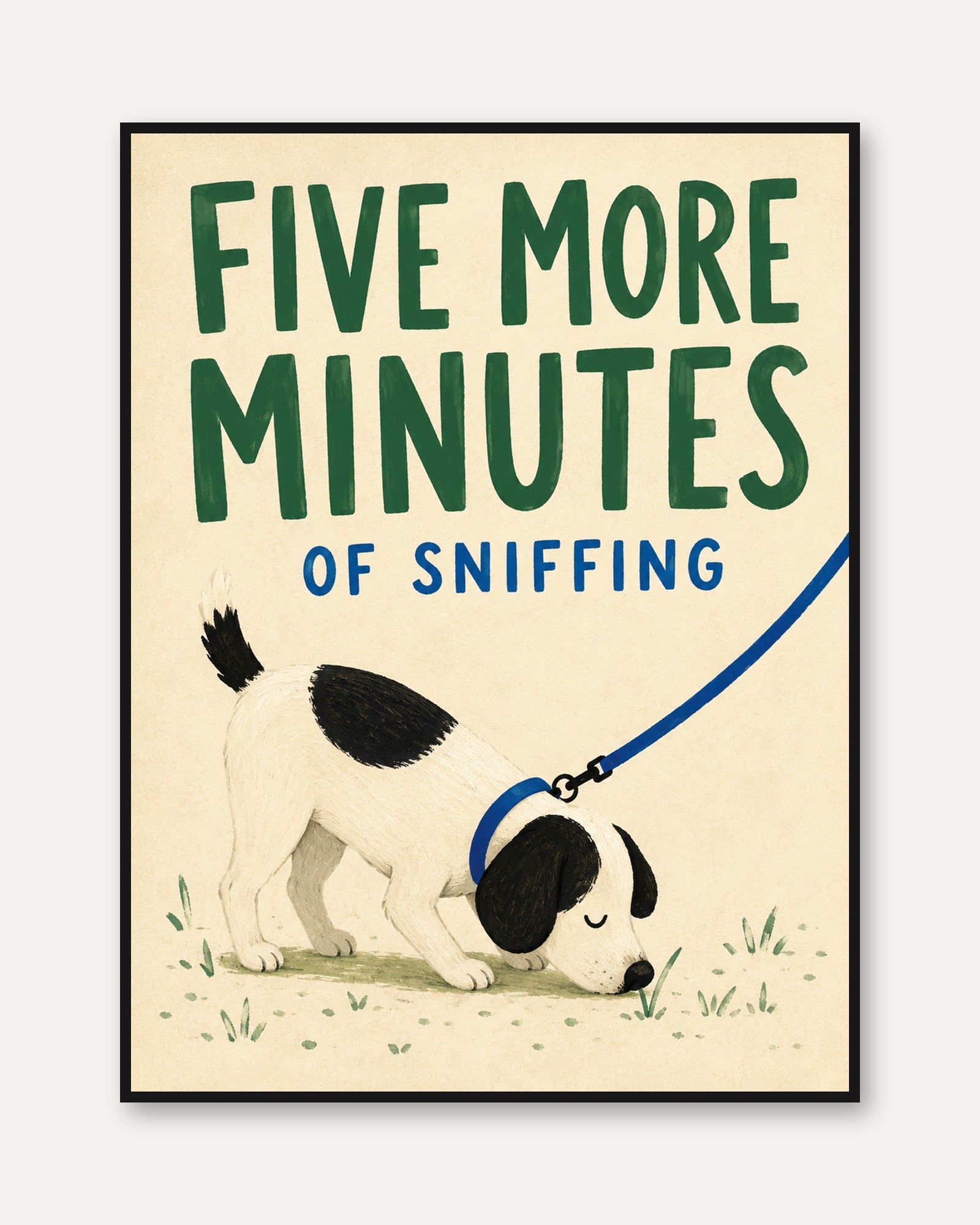 Funny Dog Poster – Five More Minutes Wall Art - framed