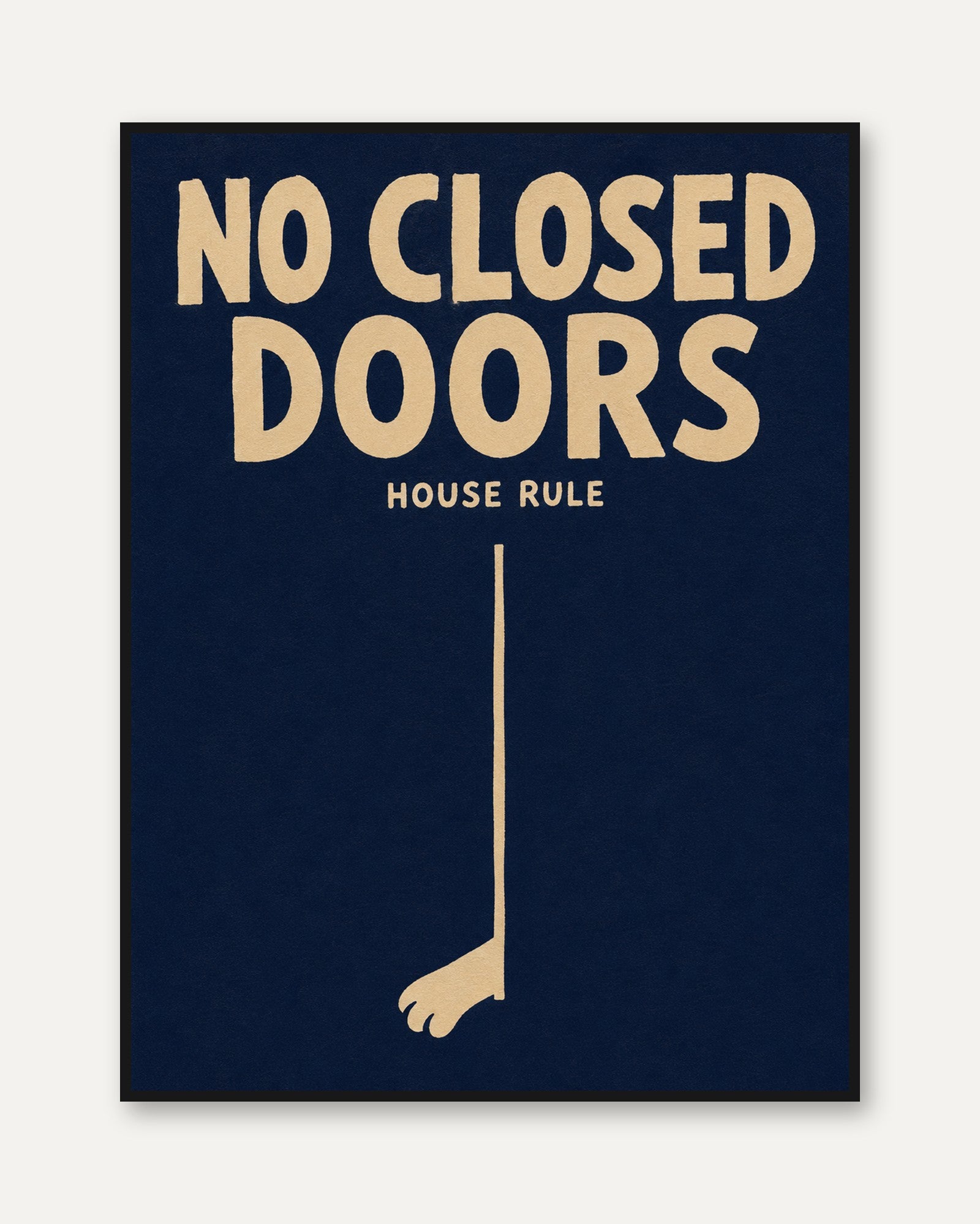 House Rules Wall Art – No Closed Doors Print - framed