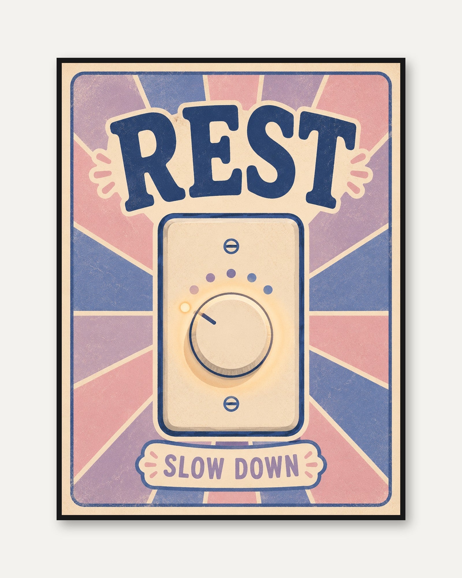 Rest Wall Art – Slow Down Reminder Print - framed
