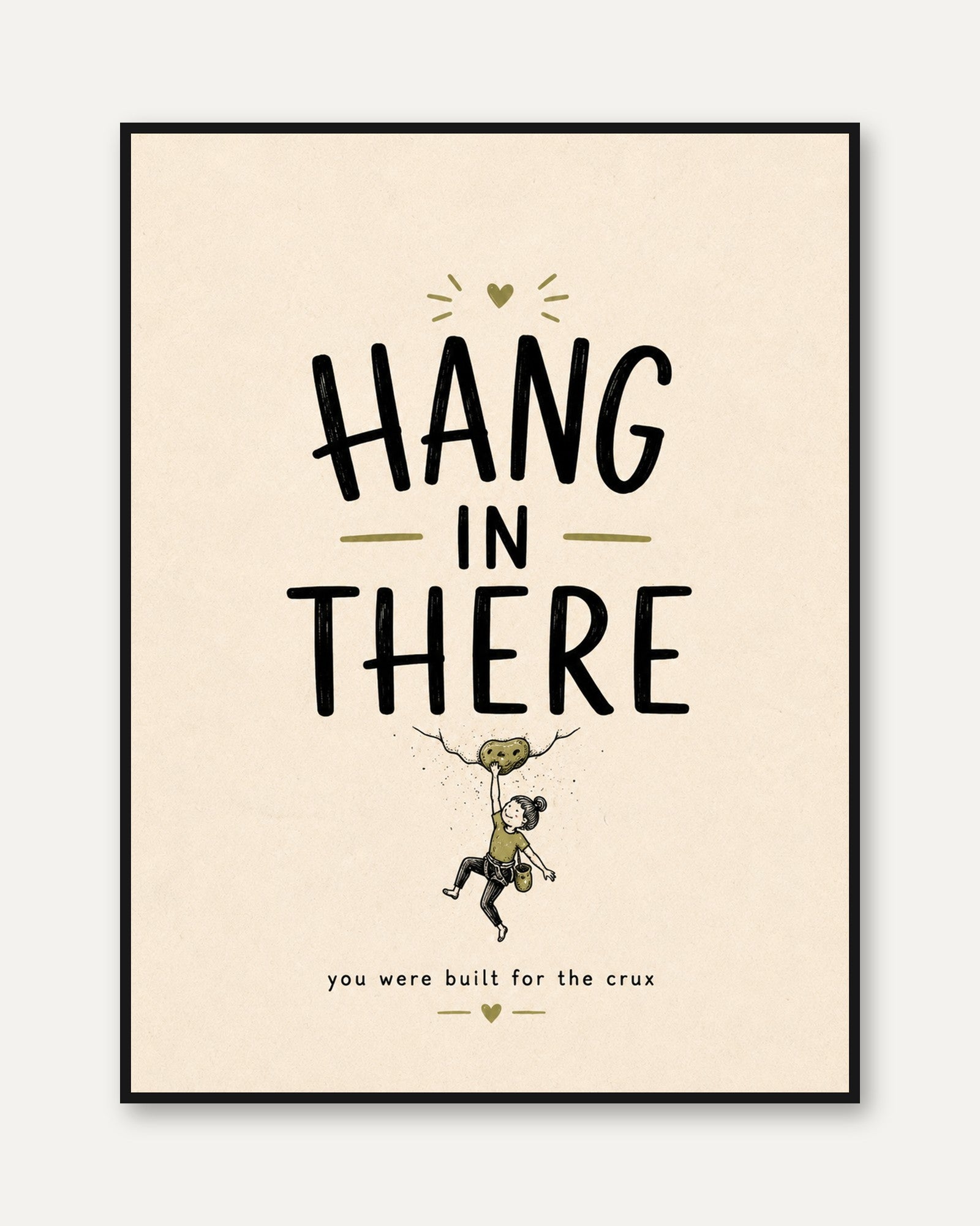 Hang In There Motivational Wall Art: Beige Typography Print - framed