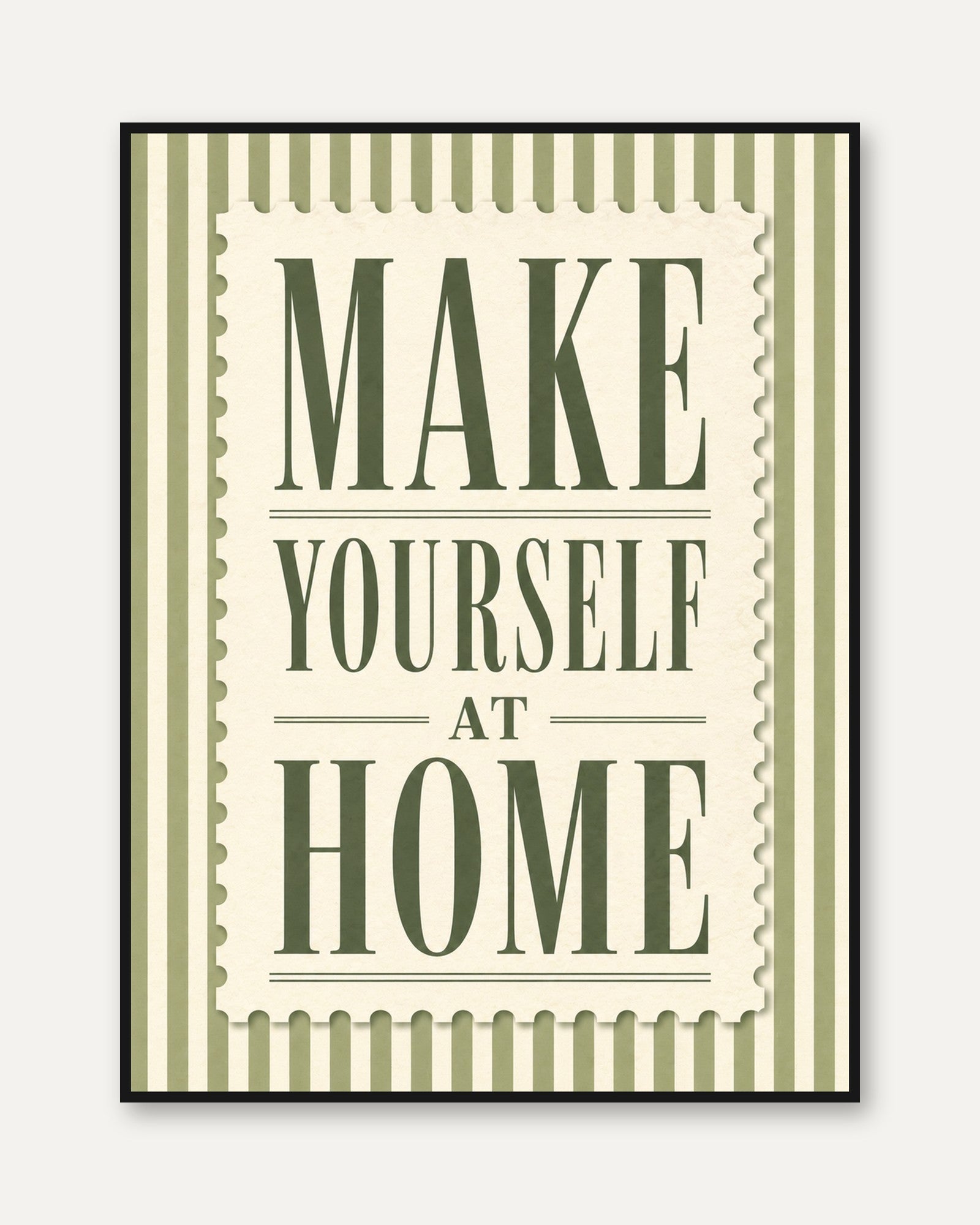 Make Yourself at Home Print - framed