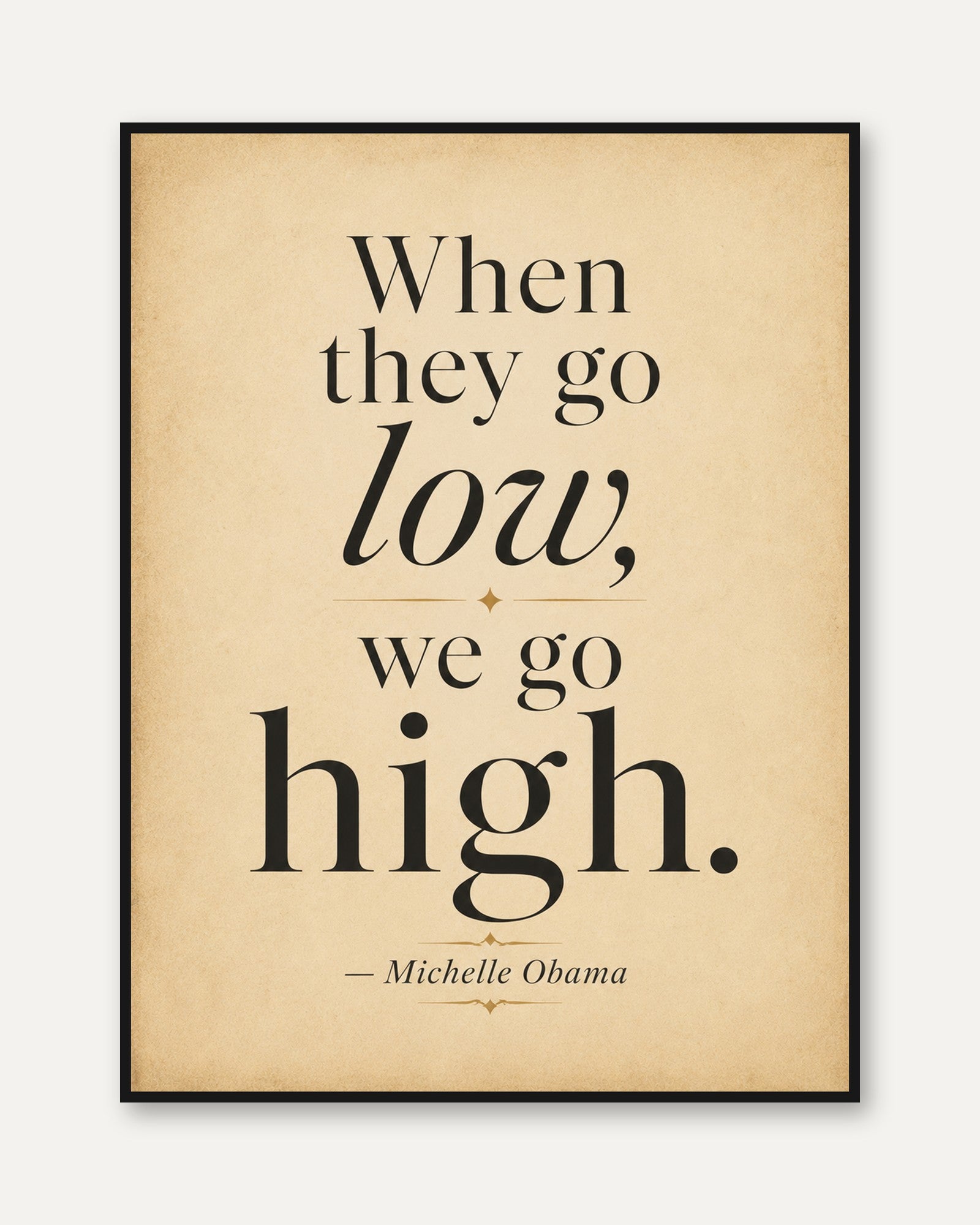 Motivational Quote Print - framed
