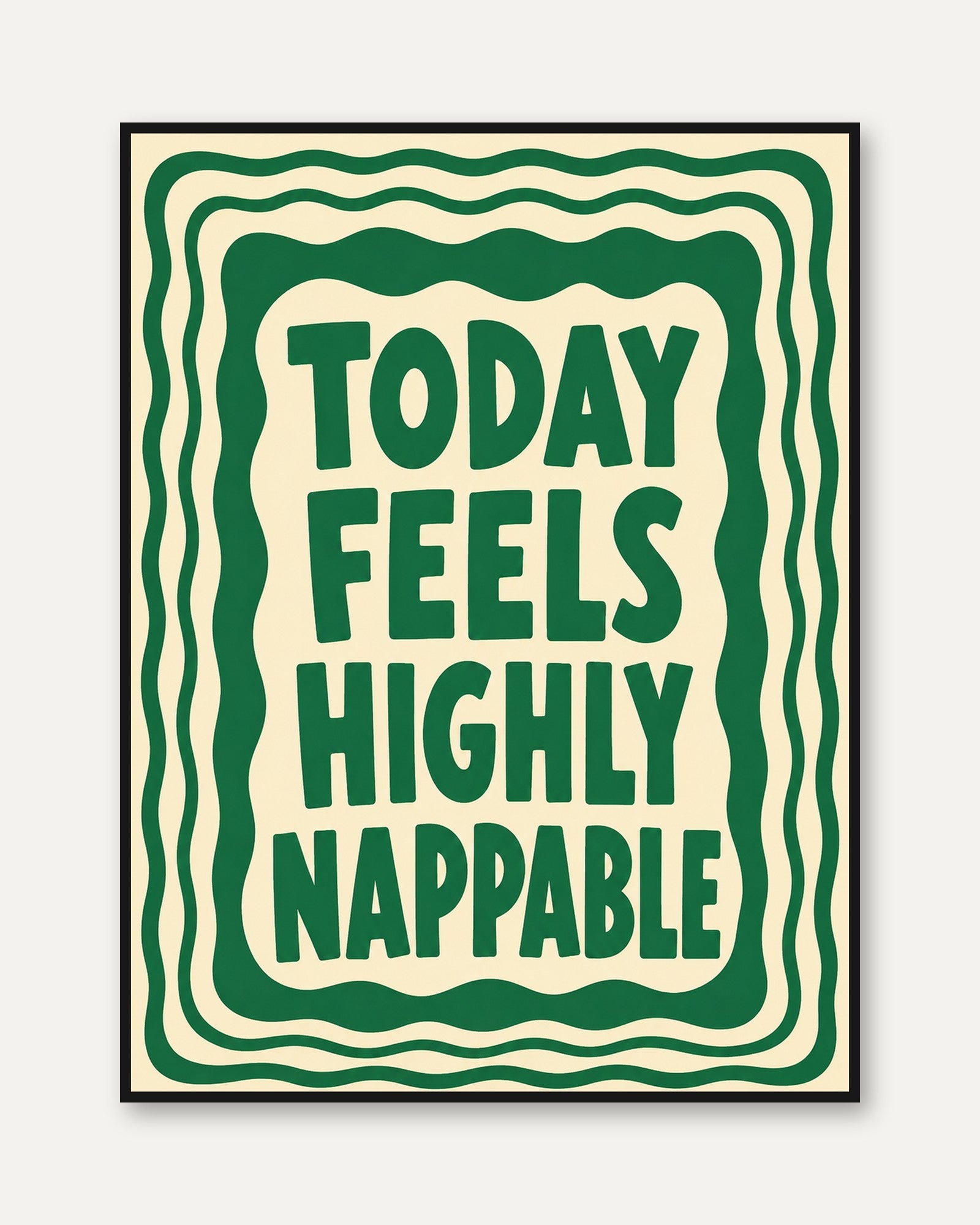 Motivational Typography Print: Retro Nap Quote (Green and Cream) - framed