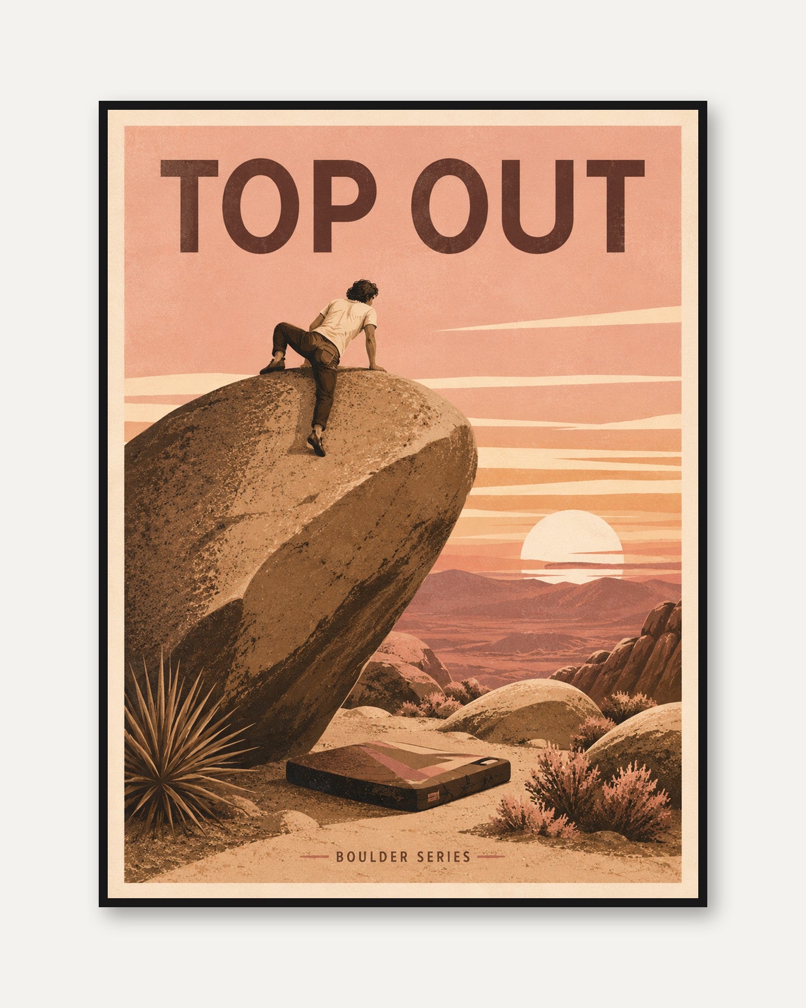 Motivational Rock Climbing Poster – Top Out Print - framed