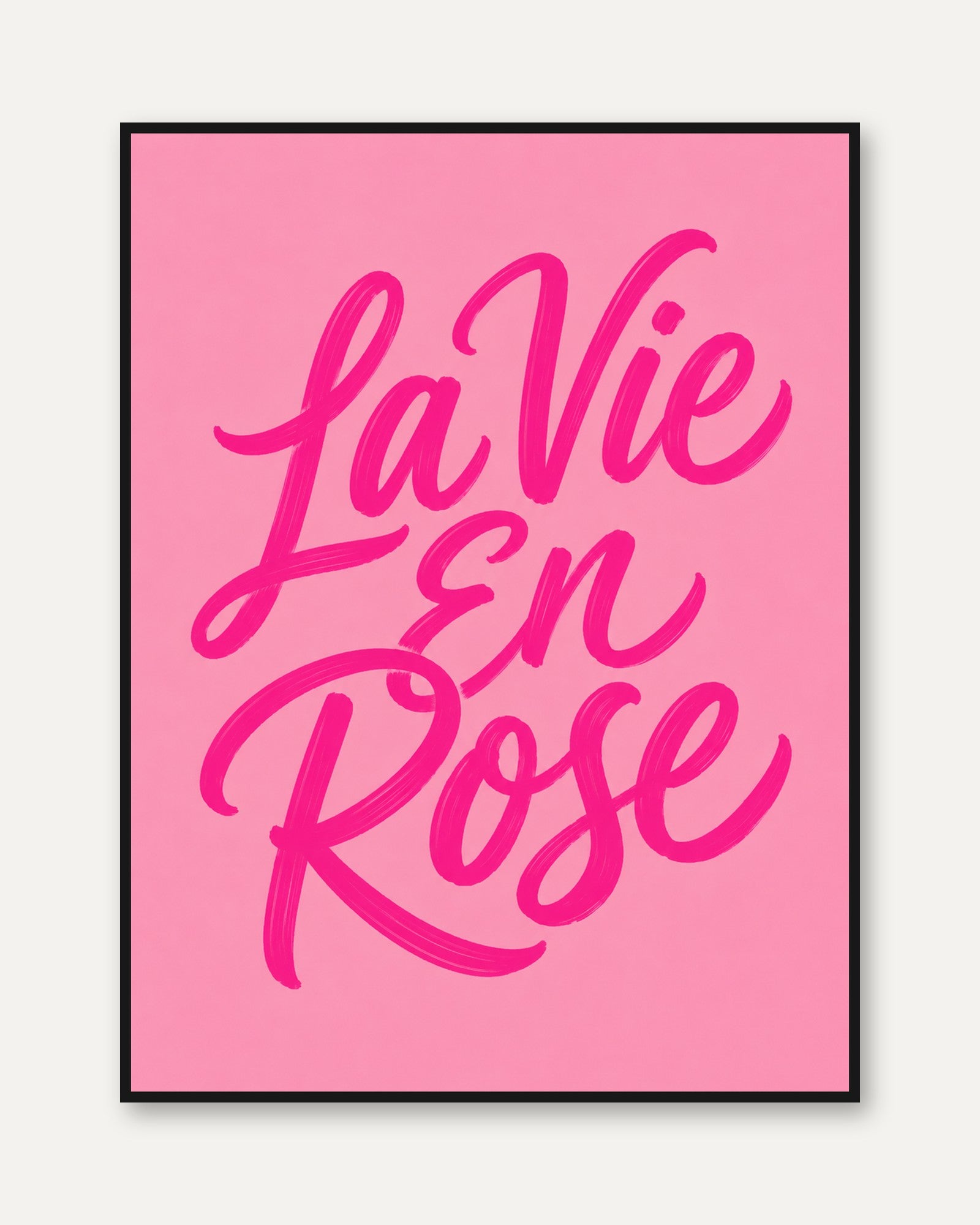 French Quote Wall Art – La Vie En Rose Print - framed