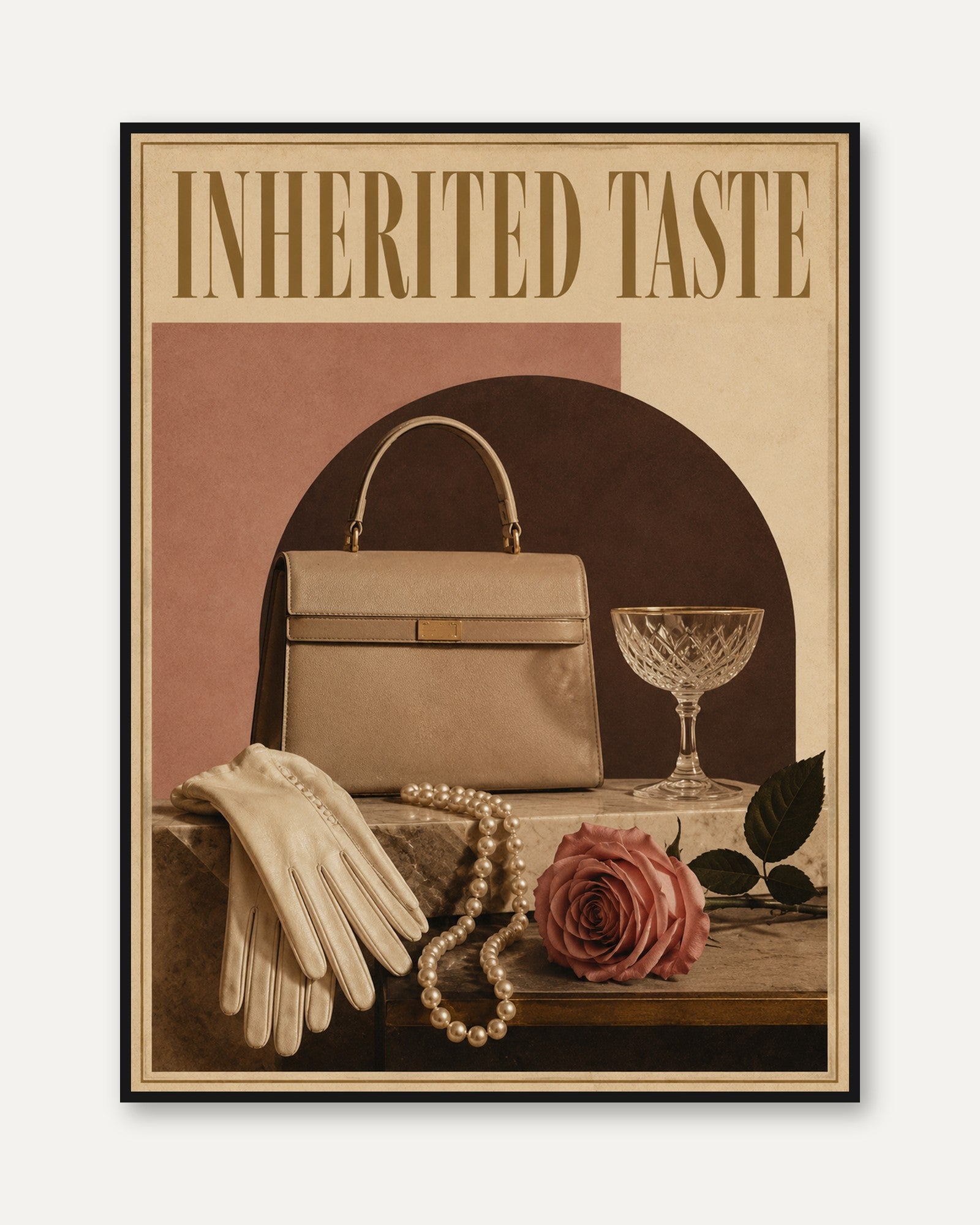Inherited Taste Vintage Fashion Poster: Retro Luxury Still Life - framed