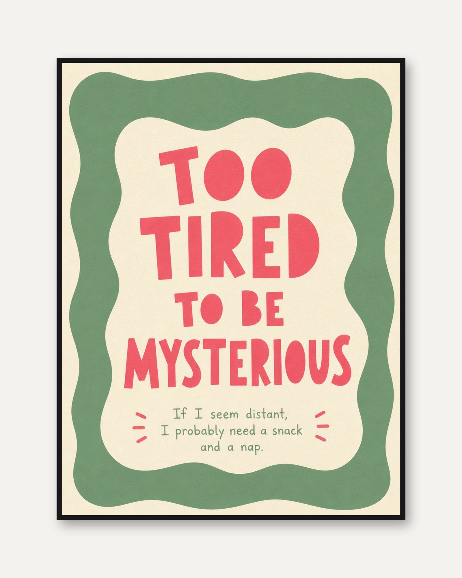 Relatable Quote Print: Retro Style Typography (Coral Pink & Sage) - framed