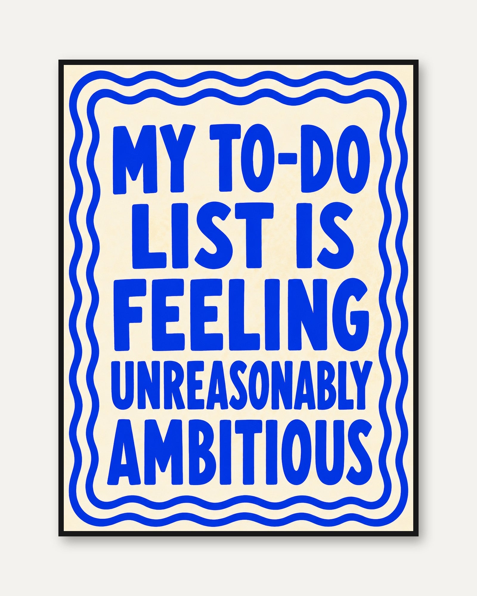 Inspirational Wall Art: Bold Blue Typography - framed