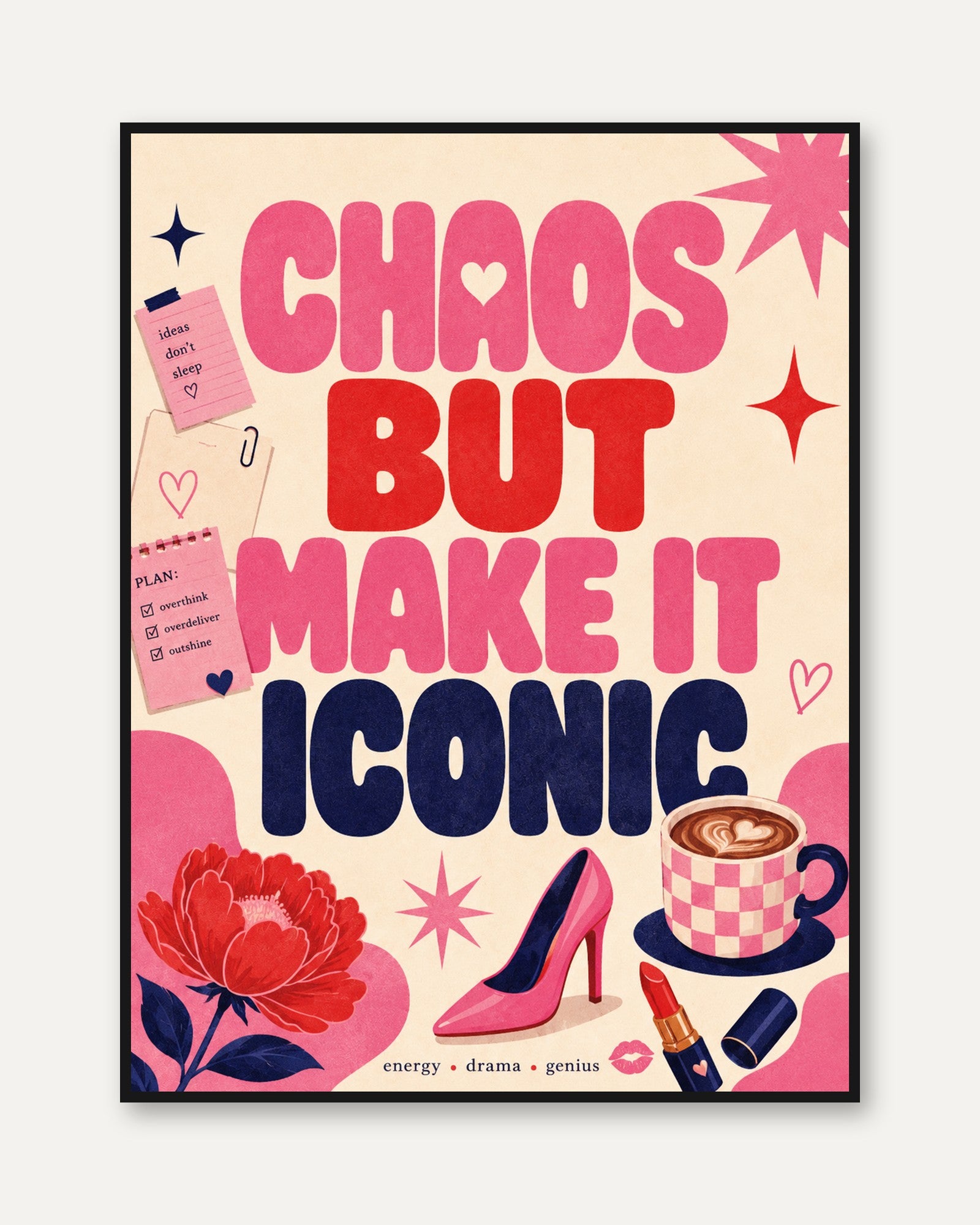 Chaos But Make It Iconic: Retro Motivational Typography Poster - framed
