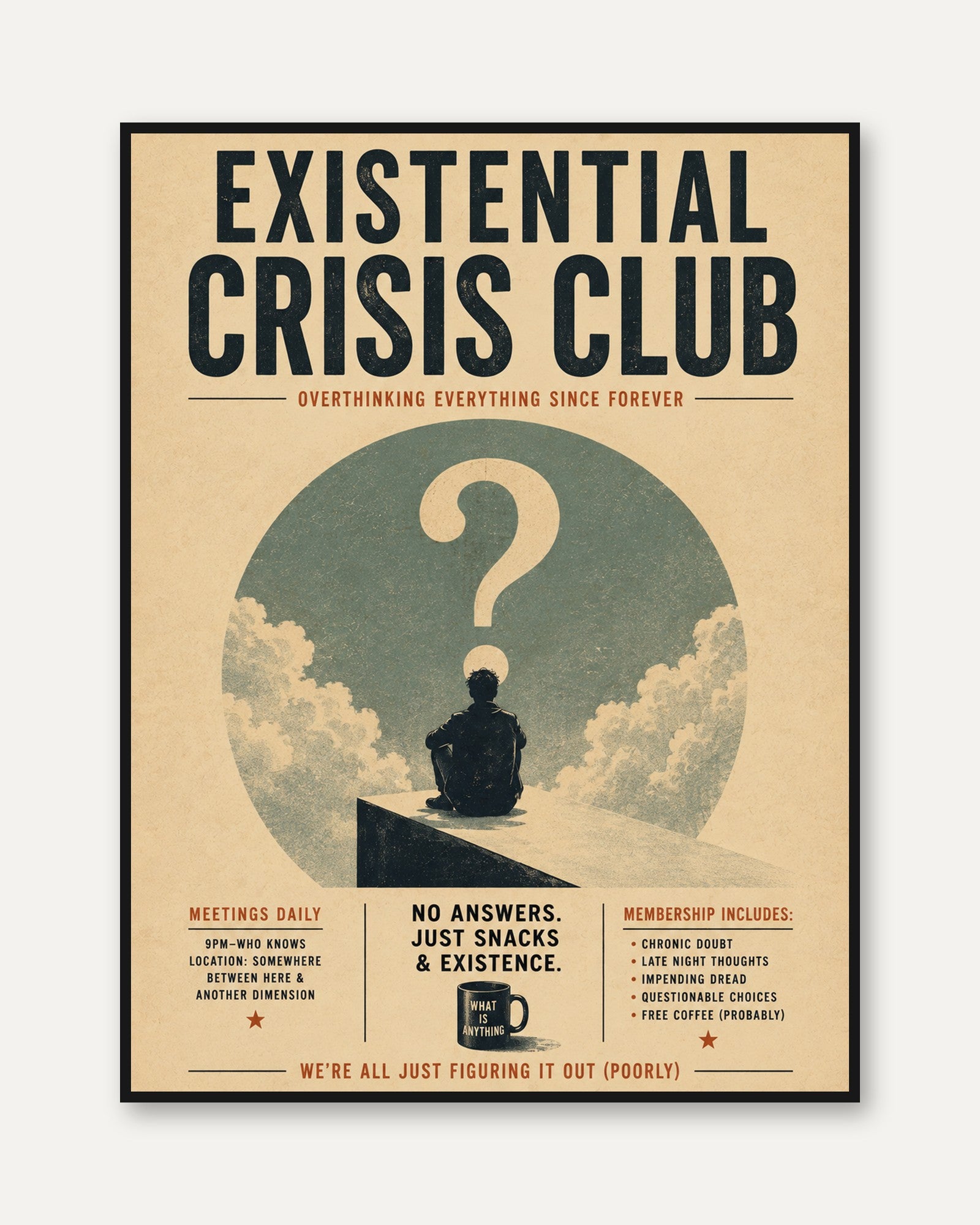 Mental Health Wall Art – Existential Humor Print - framed