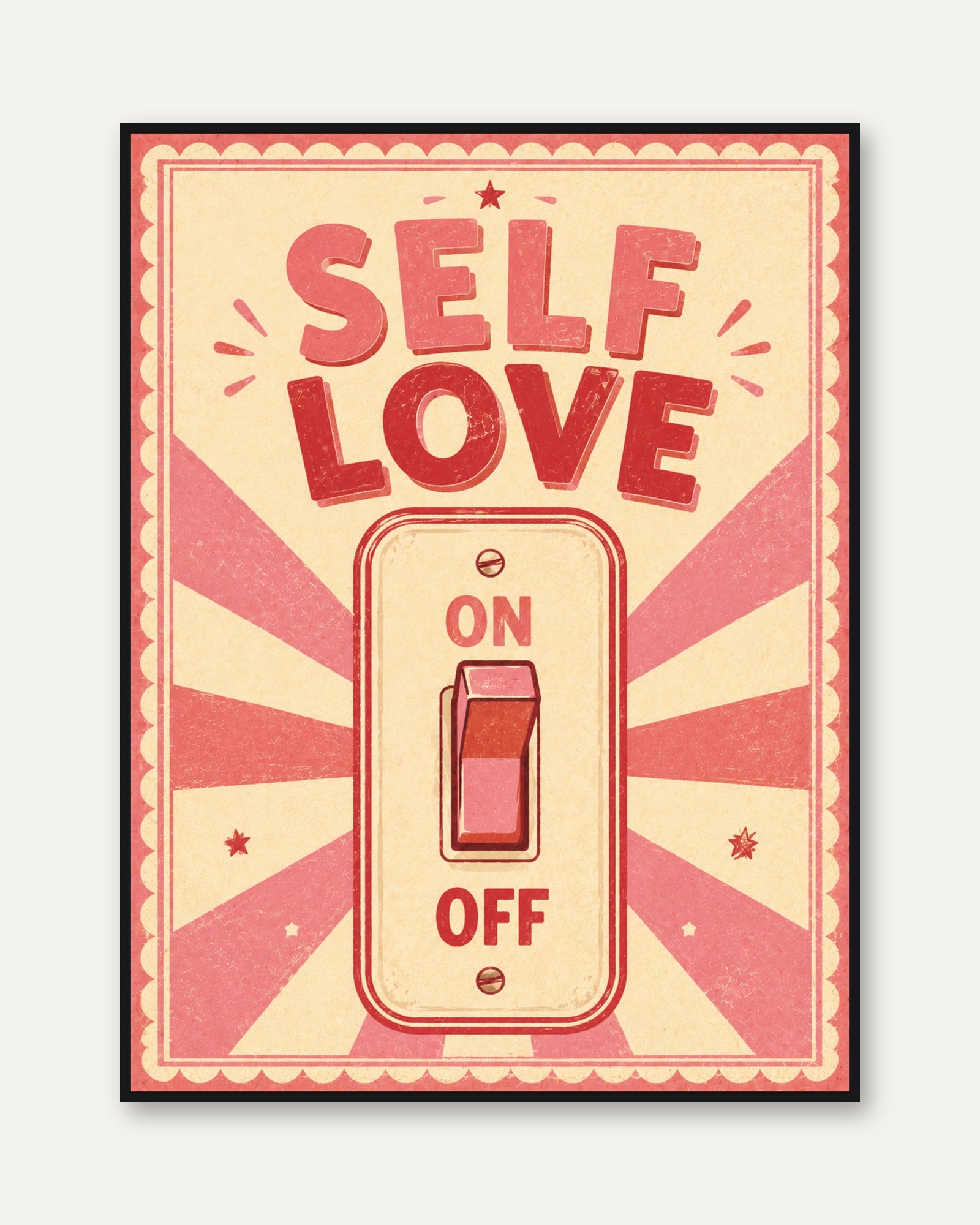 Self Love Wall Art – Motivational Print - framed