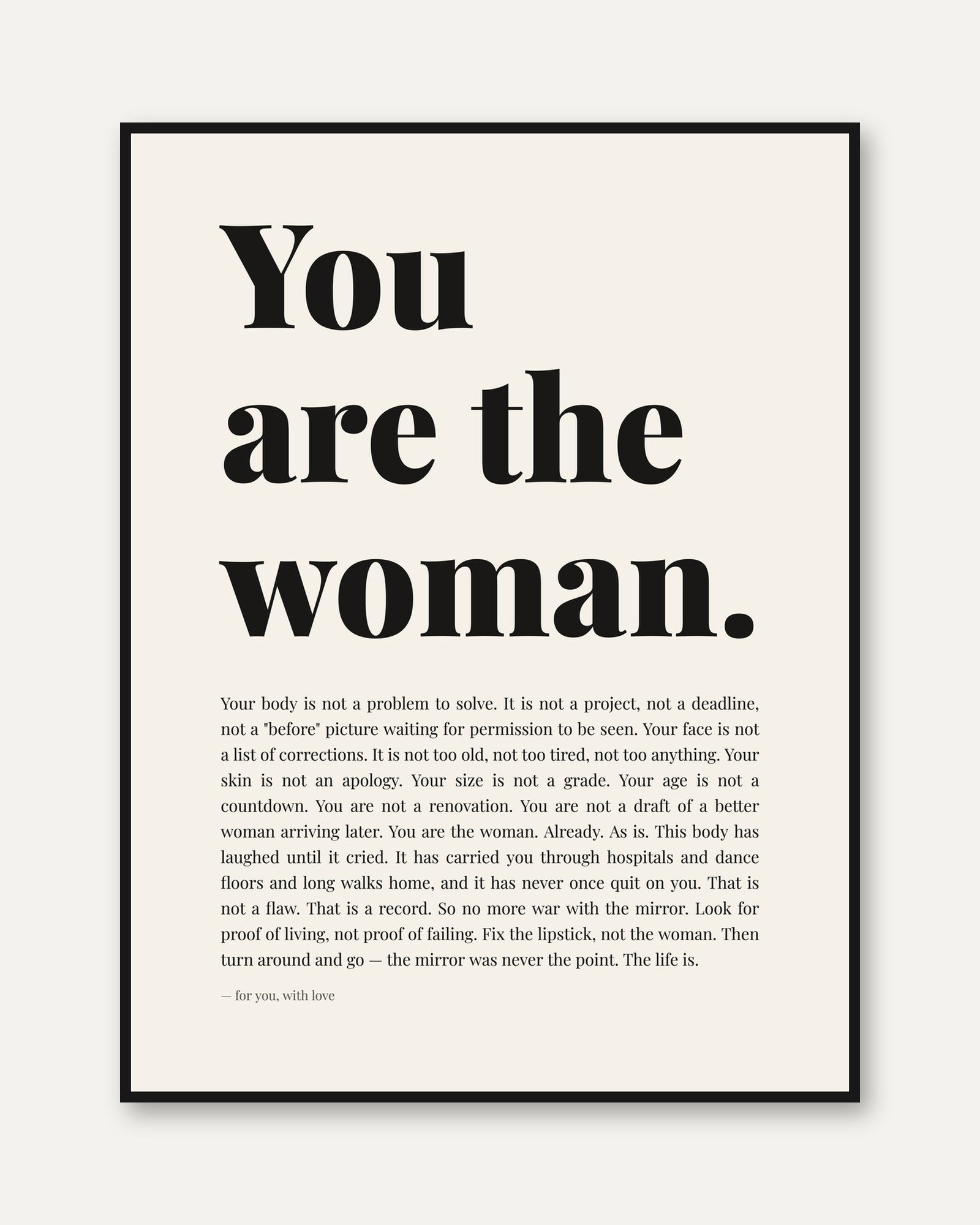 You Are The Woman Typography Print: Empowerment Wall Art - framed