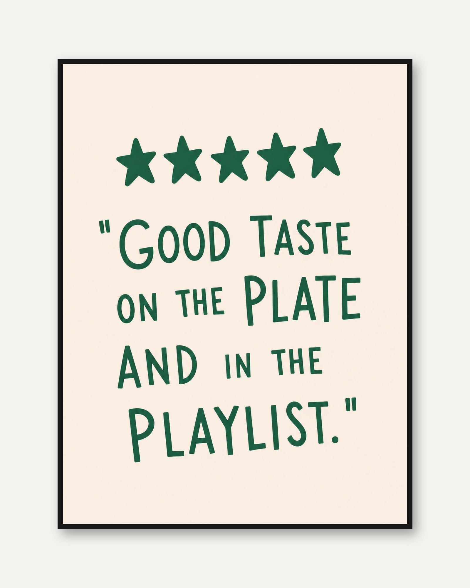 Five Star Quote Print: Fun Kitchen and Dining Room Wall Art - framed