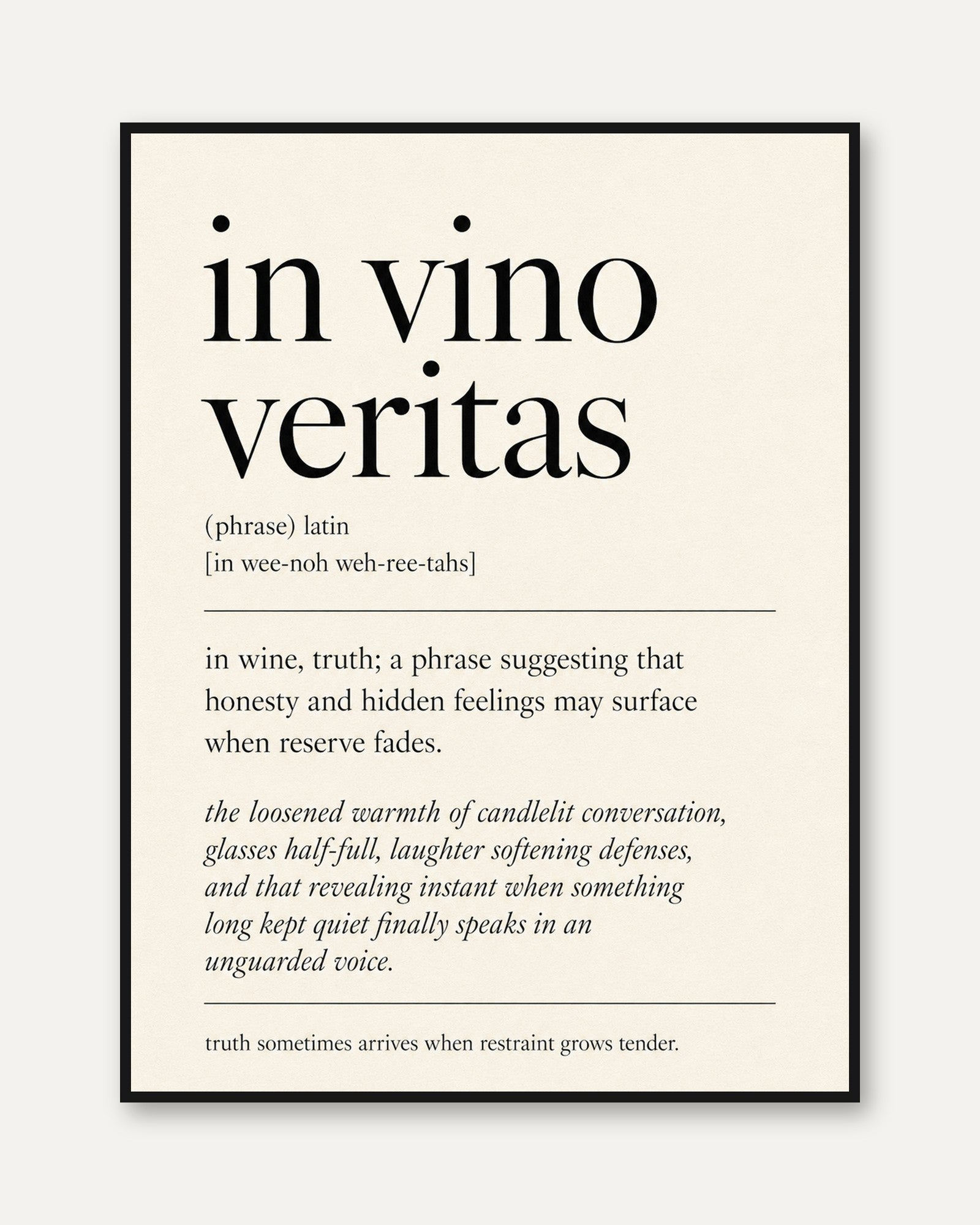 In Vino Veritas Latin Quote Print: Minimalist Typography Art - framed