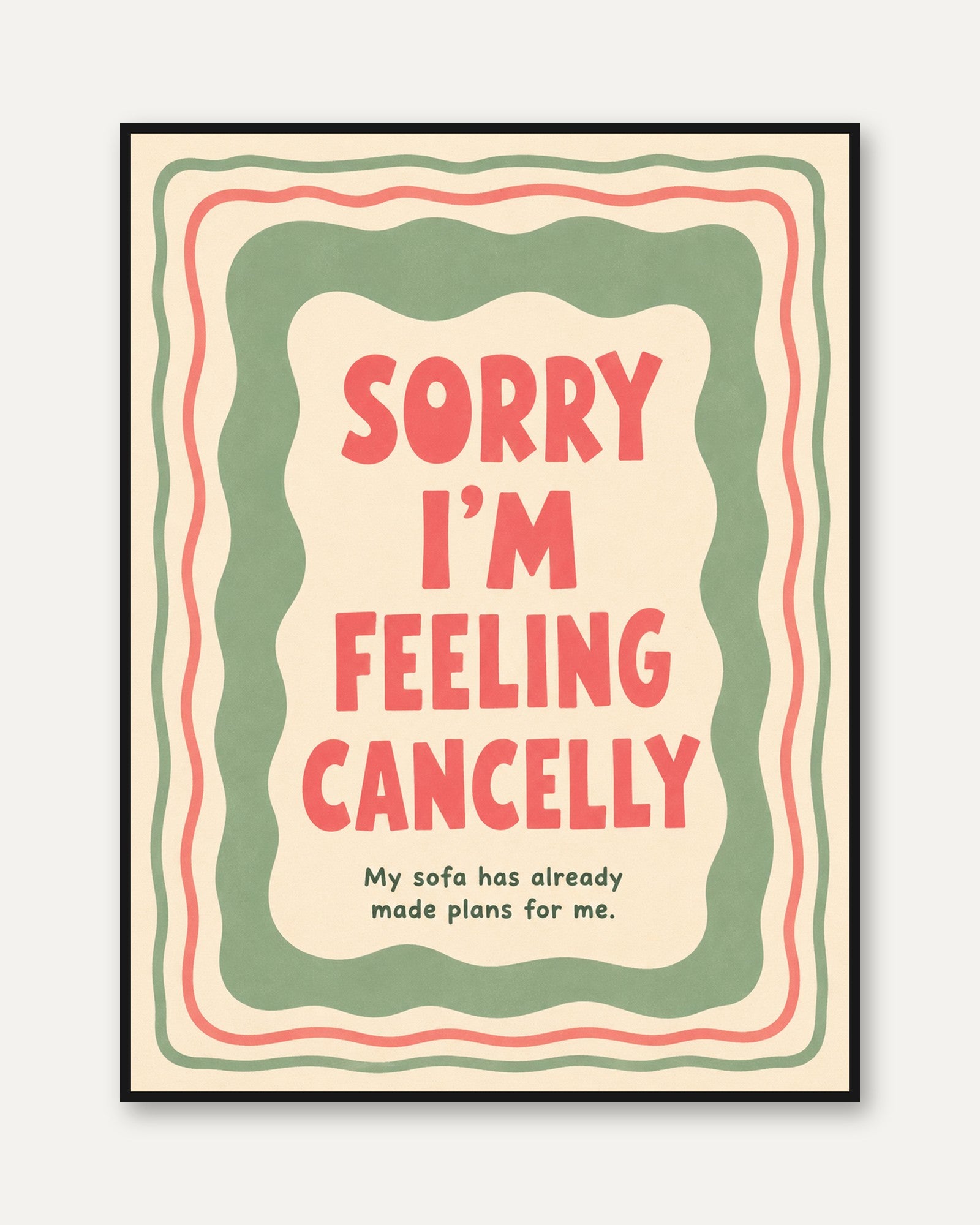 Feeling Cancelly Retro Poster: Humorous Vintage Typography Print - framed